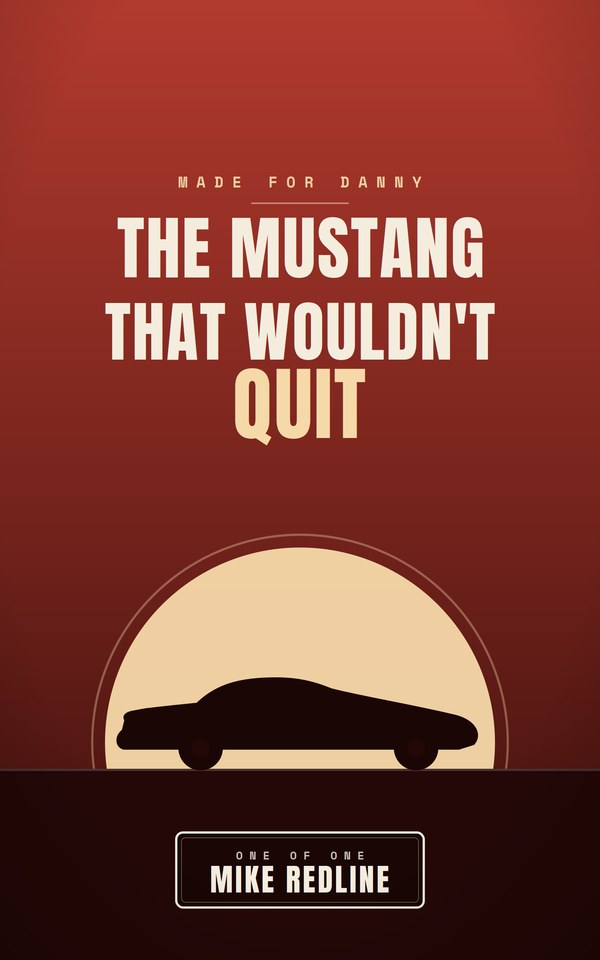 The Mustang That Wouldn't Quit custom book cover